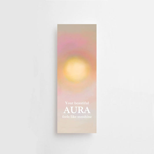 Your beautiful aura feels like sunshine