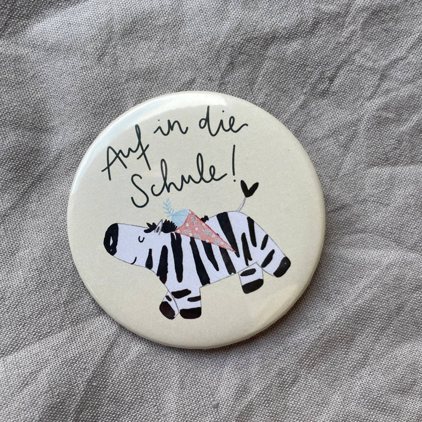 Button - Auf in die Schule - Zebra