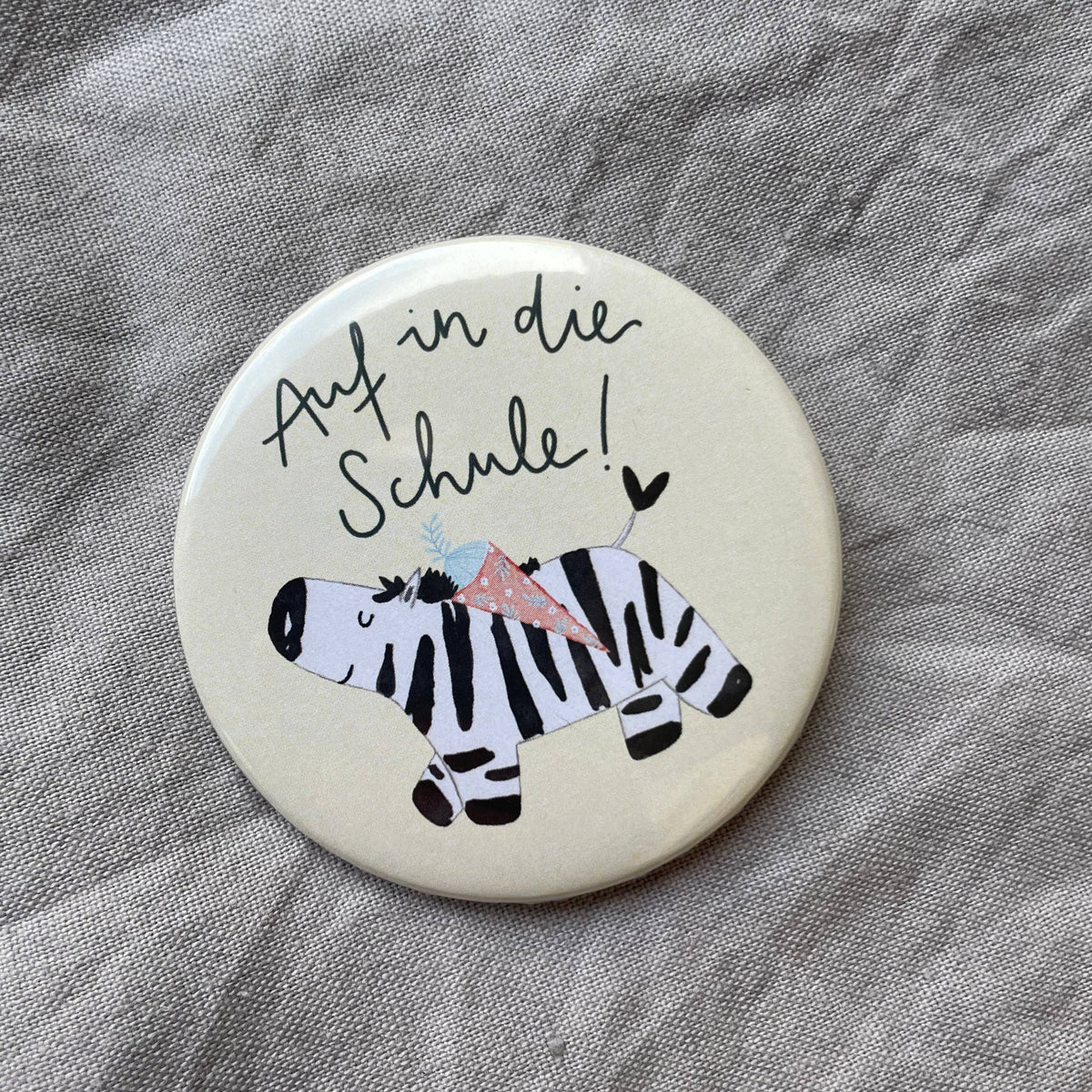 Button - Auf in die Schule - Zebra