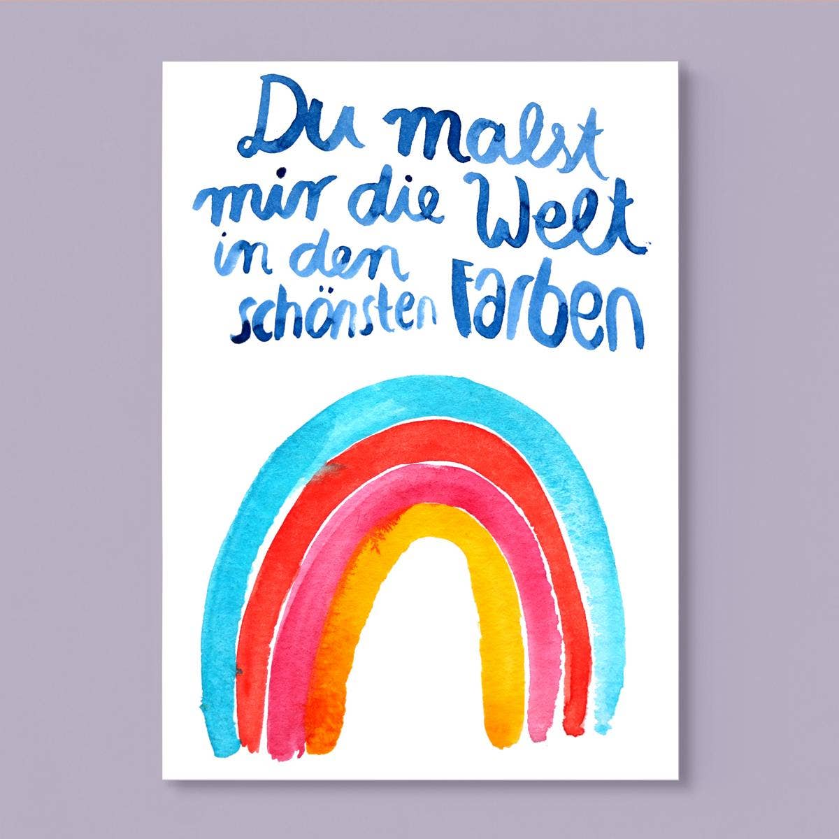 Du malst mir die Welt A6