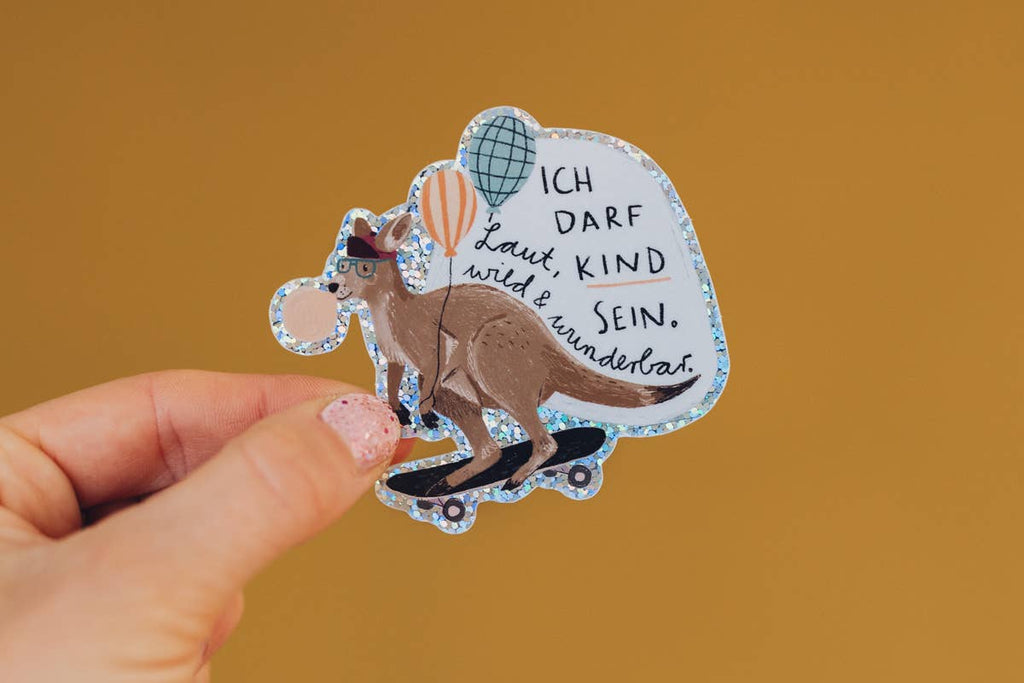 Glitzersticker Känguru „Ich darf laut, wild & wunderbar Kind sein.“ von Liesels Wicht