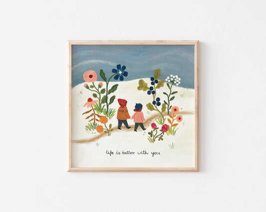 Print - Das Leben ist besser mit dir (21x21cm)