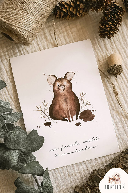 Sei wild, frech & wunderbar