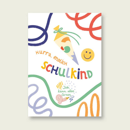Schulkind - Hurra, endlich Schulkind