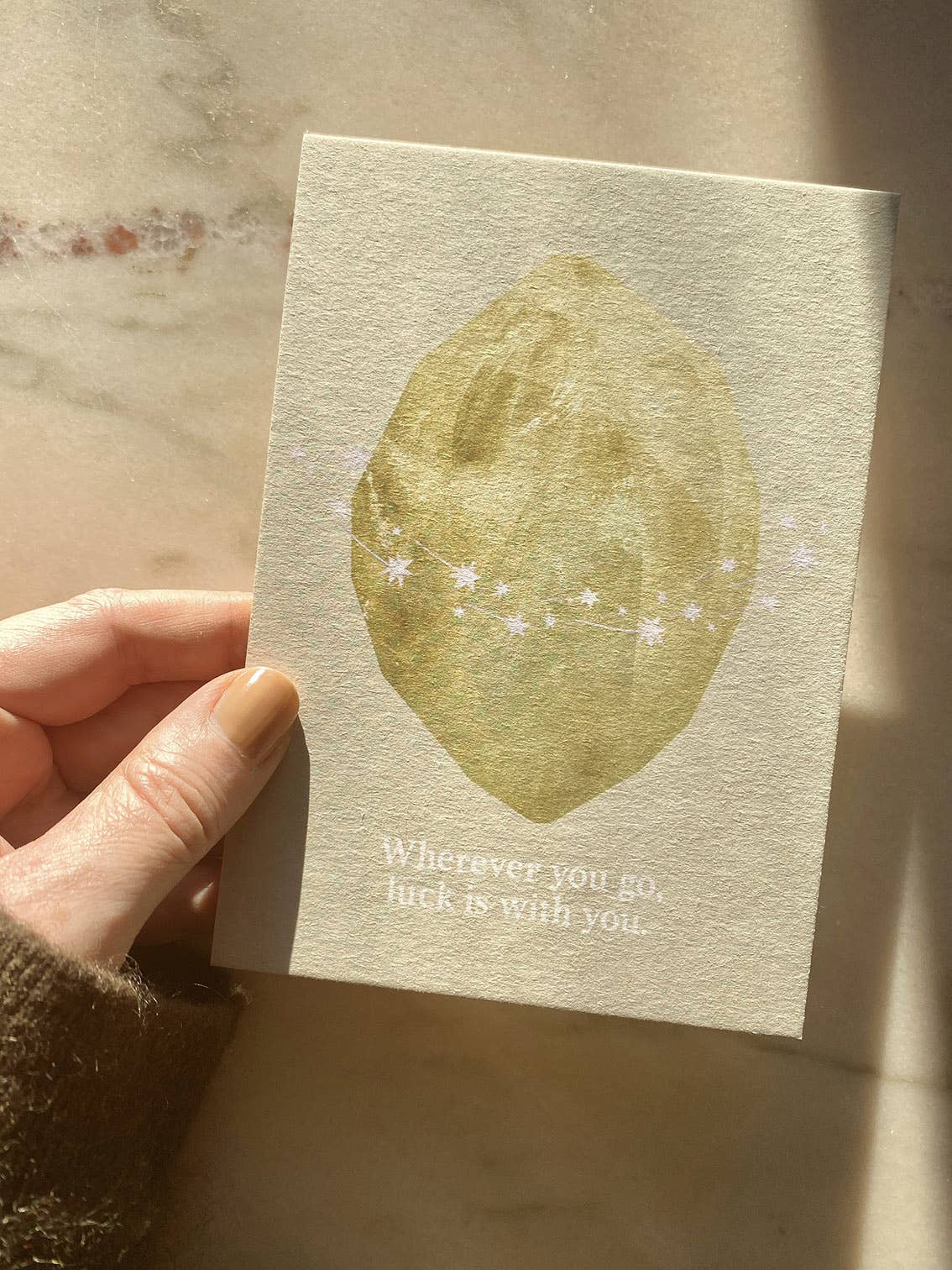 Wherever you go, luck is with you