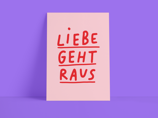 Liebe geht raus A6