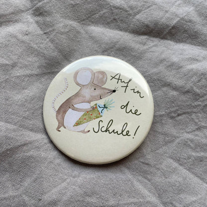 Button - Auf in die Schule - Maus