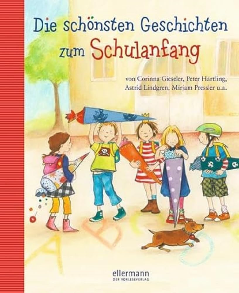 2. Hand! Die schönsten Geschichten zum Schulanfang: von Astrid Lindgren, Mirjam Pressler, Corinna Gieseler, Peter Härtling u.a.