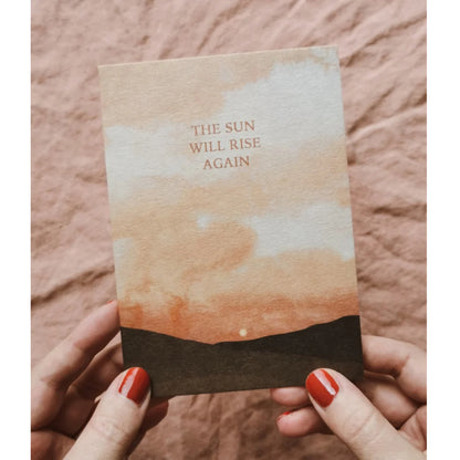 Postkarte The sun will rise again von Anna Cosma A6, Stimmungsbild