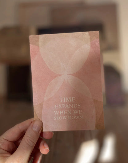 Postkarte Time expands when we slow down von Anna Cosma A6, Stimmungsbild