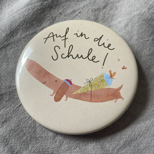 Button - Auf in die Schule - Dackel