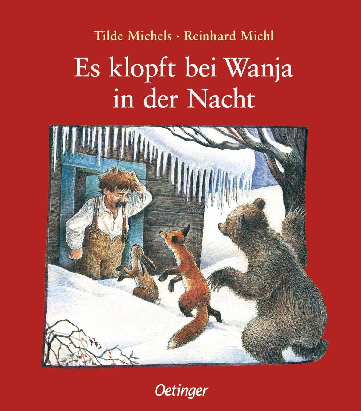 Bilderbuch Es klopft bei Wanja in der Nacht von Tilde Michels, rote Ausgabe, Cover
