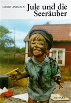 Bilderbuch Jule und die Seeräuber von Astrid Lindgren, Cover