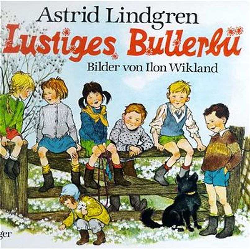 Bilderbuch Lustiges Bullerbü von Astrid Lindgren, Cover