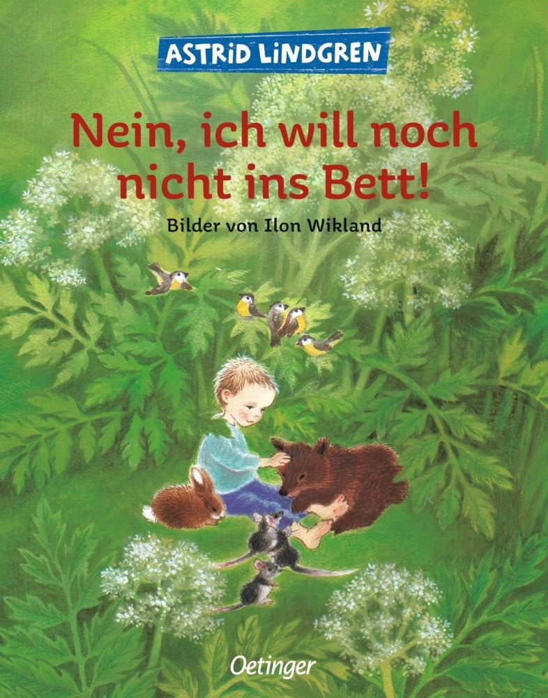 Bilderbuch Nein, ich will noch nicht ins Bett! von Astrid Lindgren, Cover