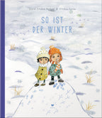 Bilderbuch So ist der Winter von Görel Kristina Näslund und Kristina Digman, Cover
