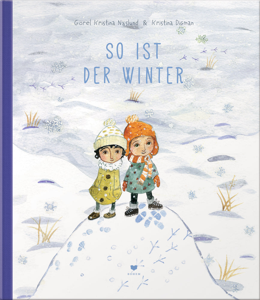 Bilderbuch So ist der Winter von Görel Kristina Näslund und Kristina Digman, Cover