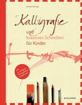 Buch Kalligrafie und kreatives Schreiben für Kinder von Claudia Dzengel, Cover