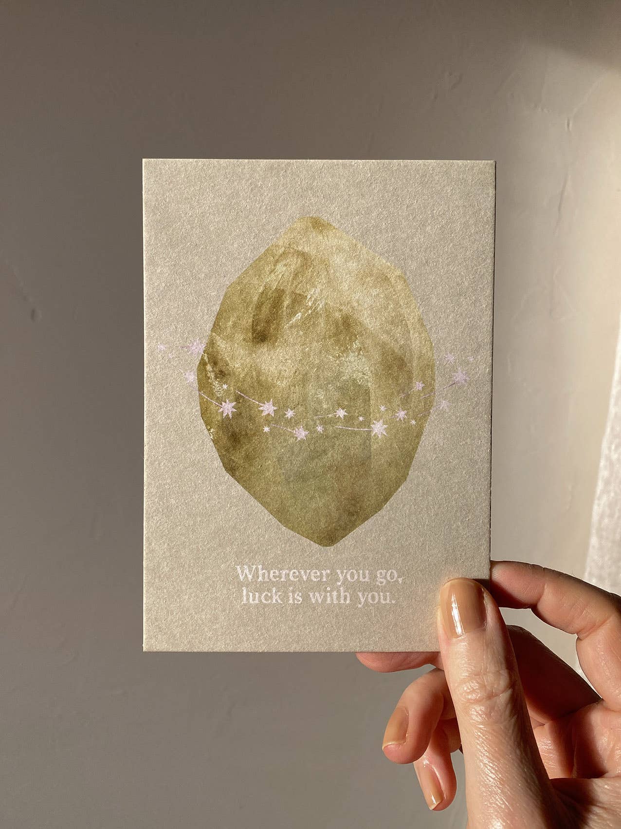 Wherever you go, luck is with you