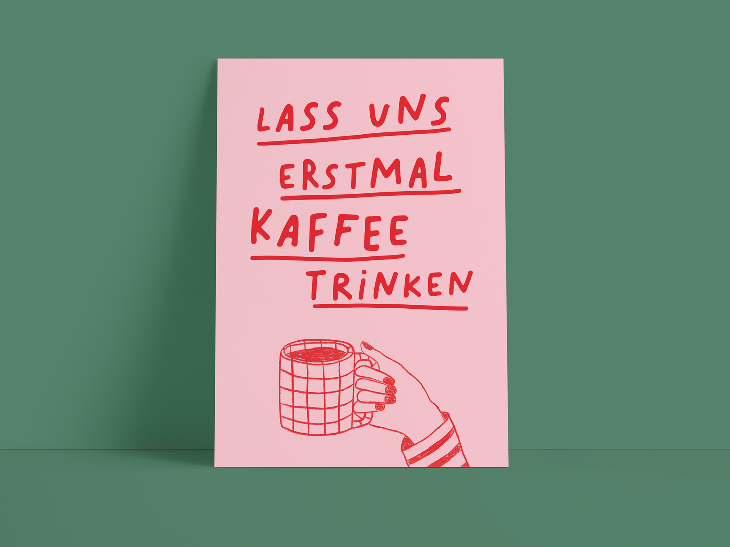 Erstmal Kaffee A6
