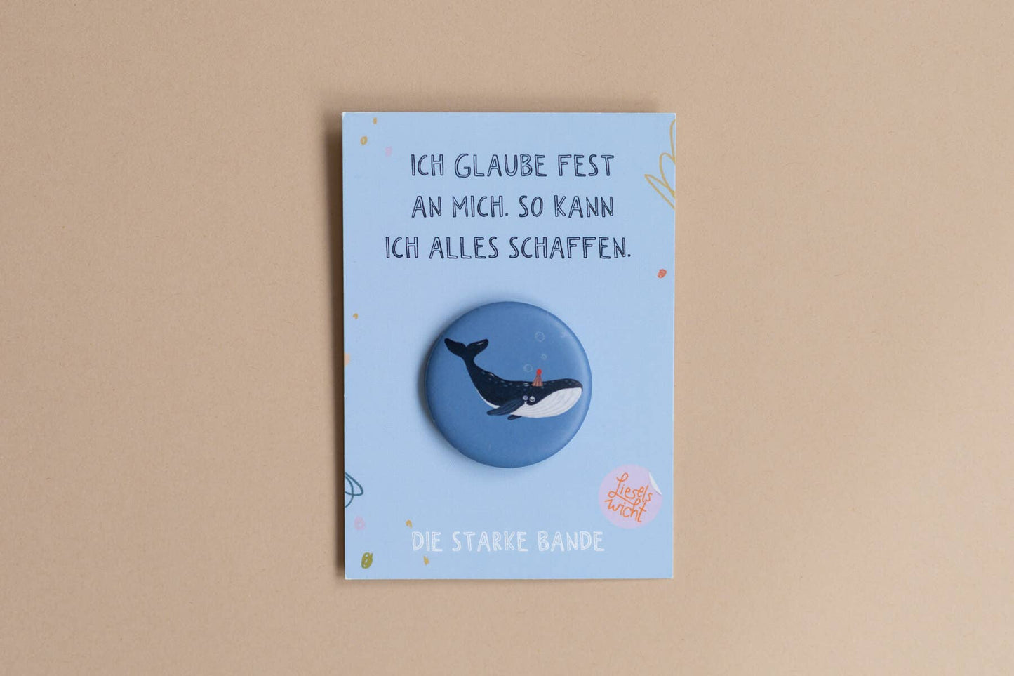 Button - Wal - Ich glaube fest an mich