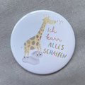 Button Ich kann alles schaffen Giraffe von Hannahs Firlefanz