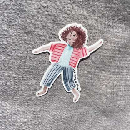Sticker - Let your heart sing 