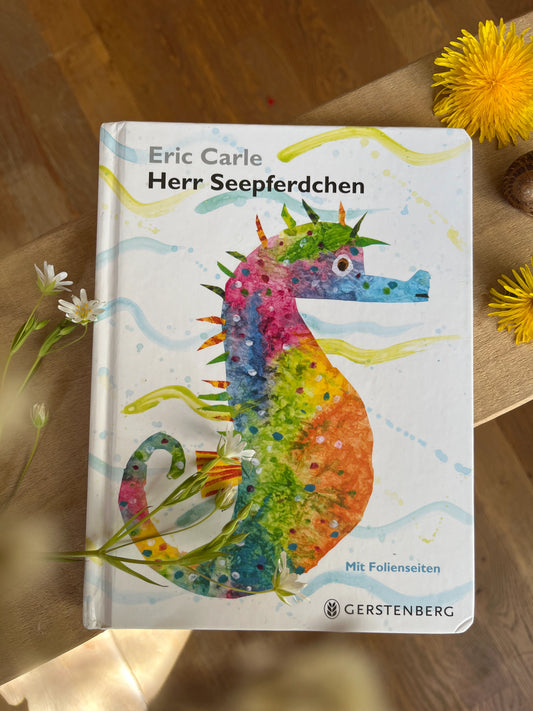 Herr Seepferdchen mit Folienseiten - Eric Carle