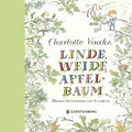 Kinderbuch Linde, Weide, Apfelbaum von Charlotte Voake, Cover