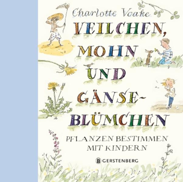Kinderbuch Veilchen, Mohn und Gänseblümchen von Charlotte Voake, Cover