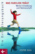 Buch „Was Familien trägt“ von Jesper Juul, Cover