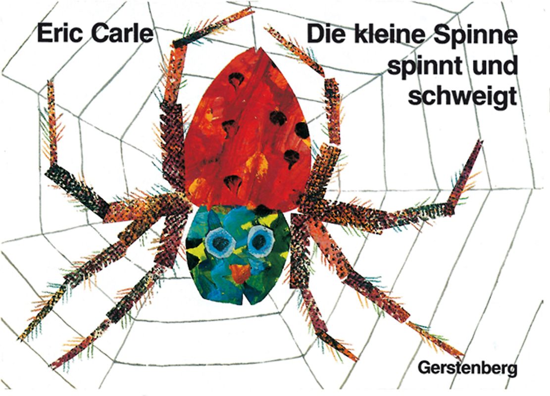 Pappbilderbuch Die kleine Spinne spinnt und schweigt von Eric Carle, Cover