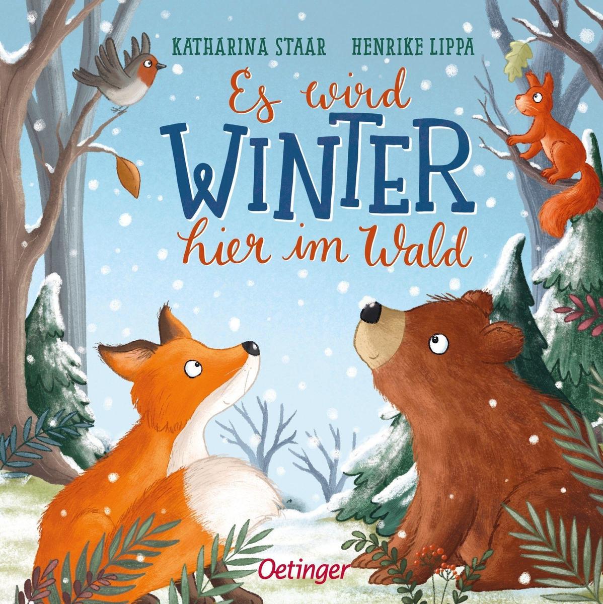 Pappbilderbuch Es wird Winter hier im Wald von Henrike Lippa und Katharina Staar, Cover