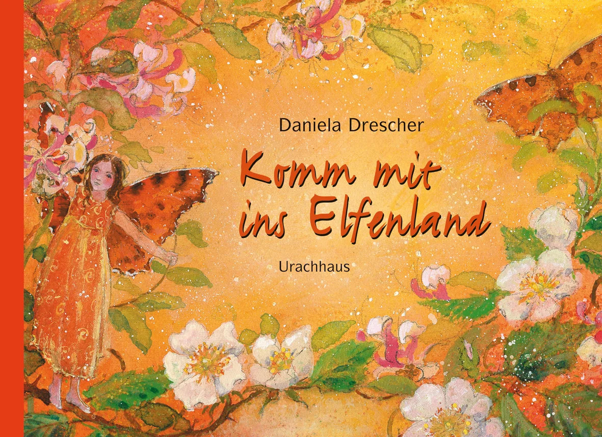 Daniela Drescher - Komm mit ins Elfenland