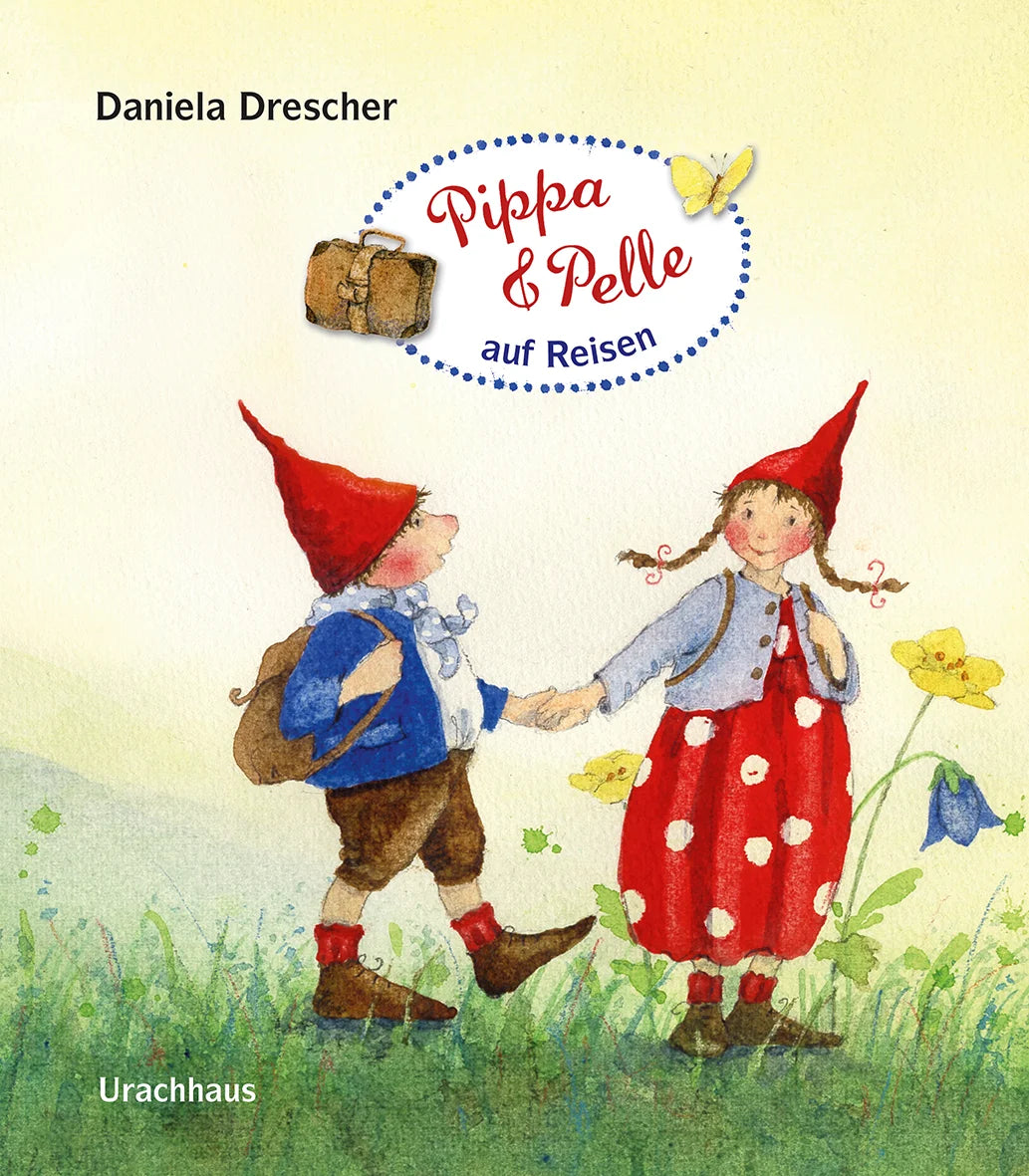 Daniela Drescher - Pippa und Pelle auf Reisen