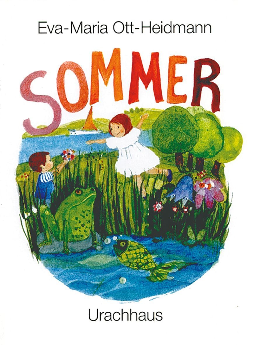 Urachhaus Kinderbuch Sommer von Eva-Maria Ott-Heidmann, Cover mit Kindern am Teich zwischen Schilf und Bäumen