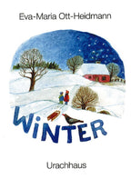 Urachhaus Kinderbuch Winter von Eva-Maria Ott-Heidmann, Cover mit verschneiter Landschaft, zwei Kindern und Schlitten