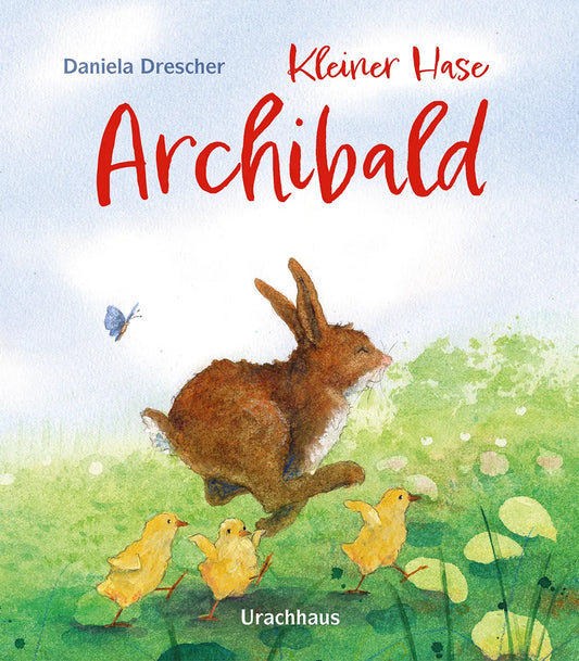 Kleiner Hase Archibald von Daniela Drescher, Titelbild