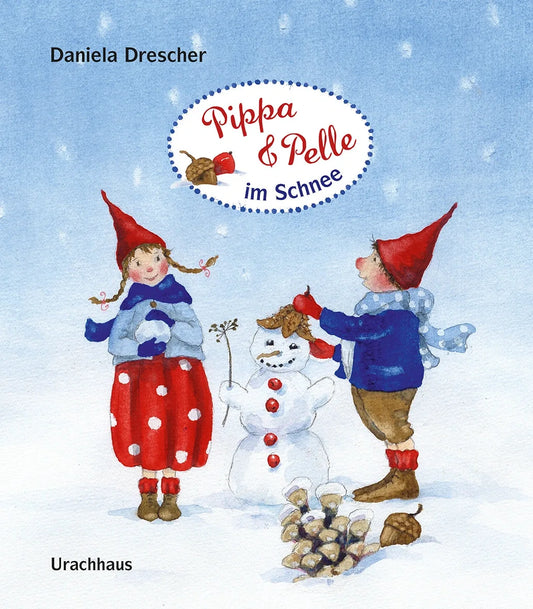 Pippa und Pelle im Schnee von Daniela Drescher, Titelbild