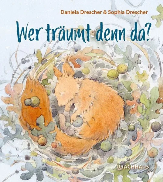 Wer träumt denn da? von Daniela und Sophia Drescher, Titelbild